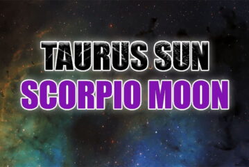 Taurus Sun Scorpio Moon – Personality & Compatibility