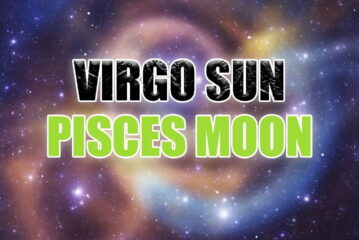 Virgo Sun Pisces Moon – Personality & Compatibility