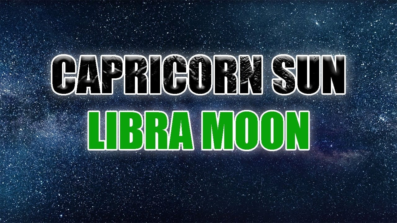 capricorn sun libra moon