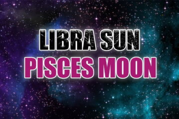 Libra Sun Pisces Moon – Personality & Compatibility