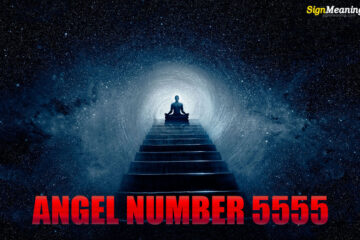 ANGEL NUMBER 5555 – Meaning and Symbolism