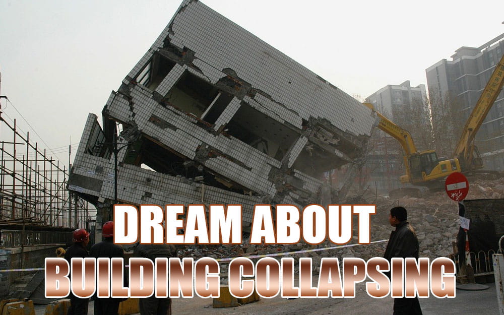 dream about building collapsing