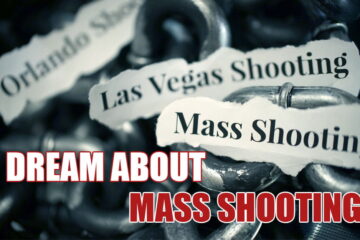 Dream About Mass Shooting: Symbolism & 4 Common Cases