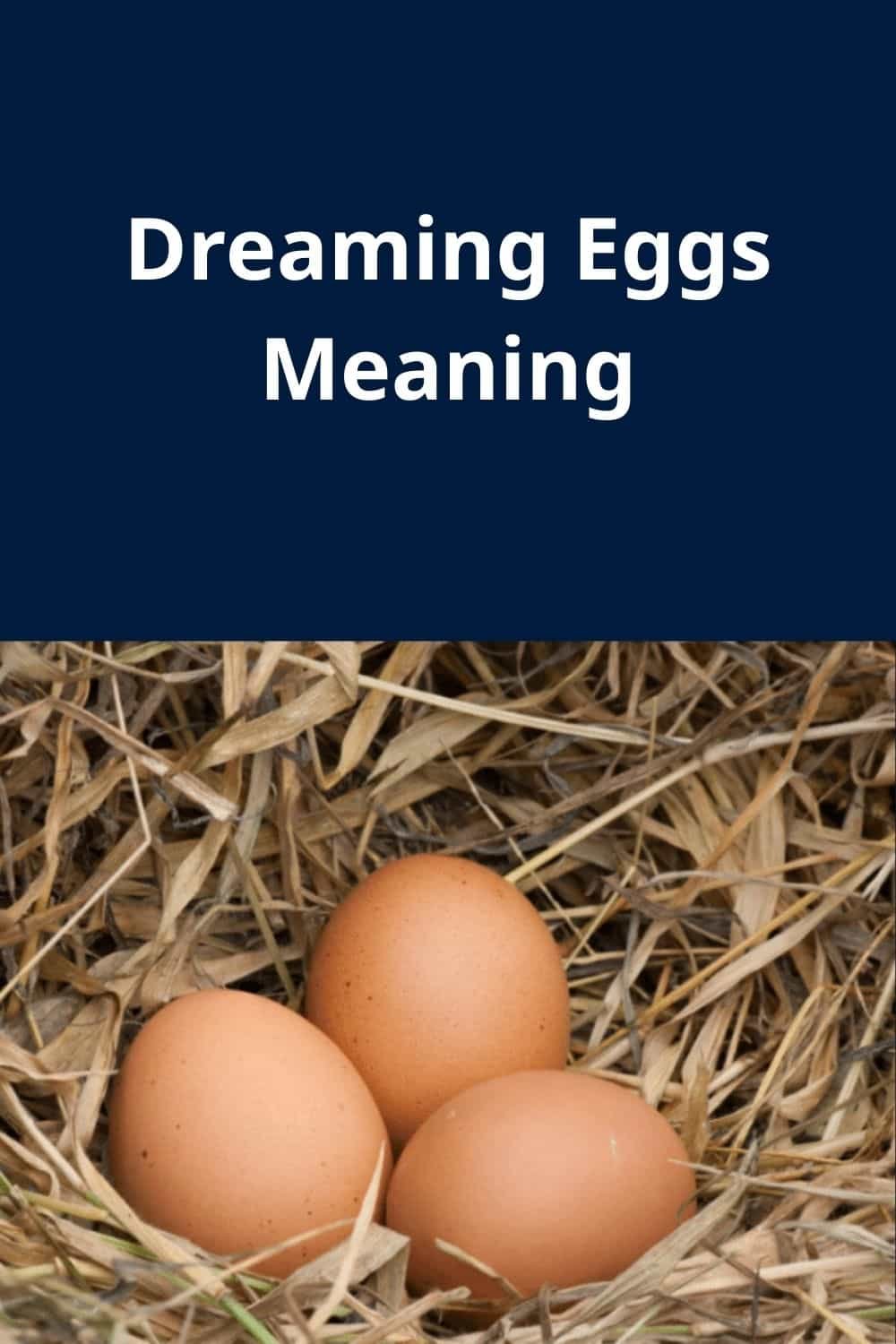 Dreaming Eggs Meaning